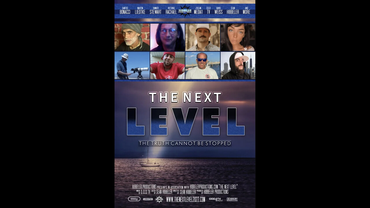THE NEXT LEVEL - The Truth Cannot Be Stopped (Flat Earth) [2022]