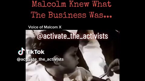 Malcolm Knew What The Business Was With The Fake Jews!