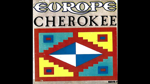 Europe - Cherokee