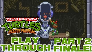 Teenage Mutant Ninja Turtles: Rescue-Palooza! - Part 2 Finale! - PC Playthrough 😎Benjamillion