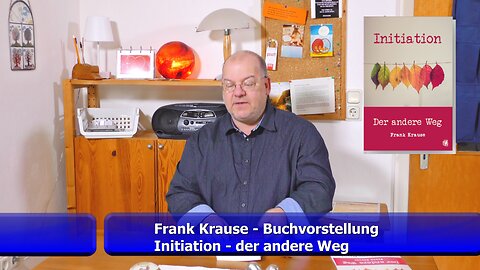 Buchvorstellung: Initiation - Der andere Weg (Mai 2021)