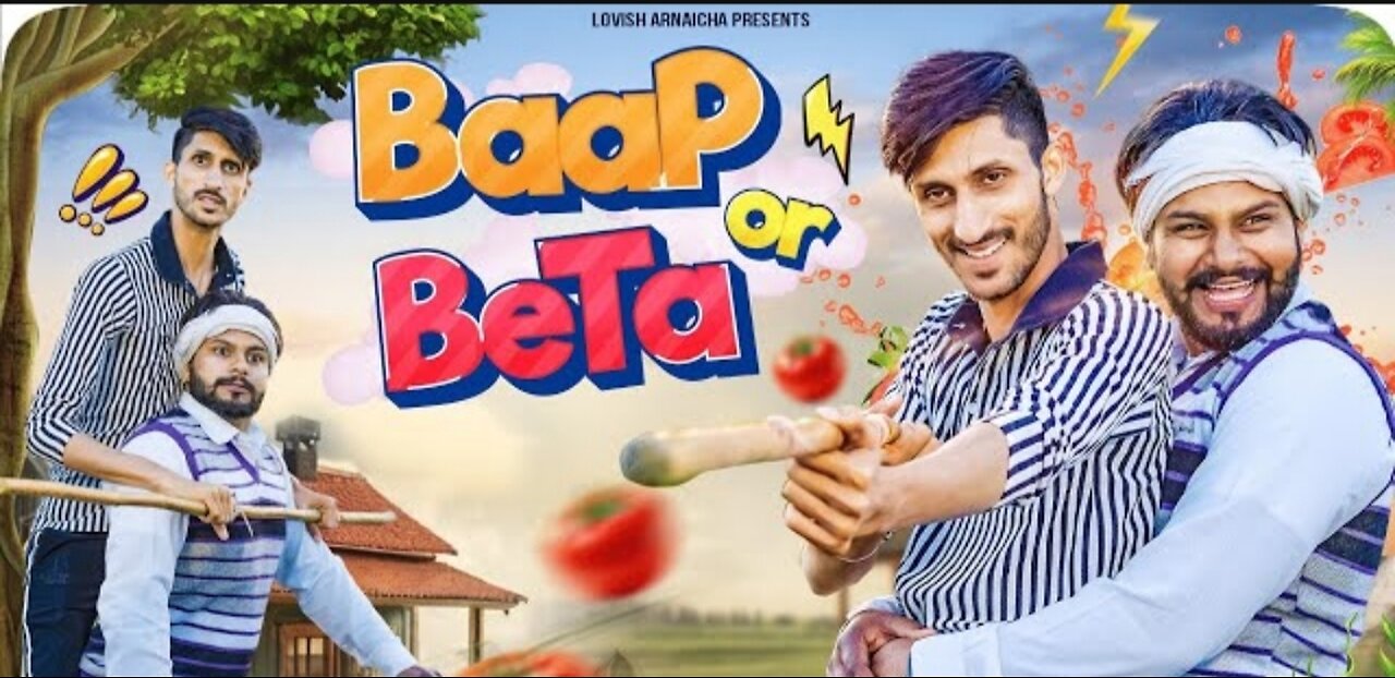 BAAP AUR BETA (VINES)