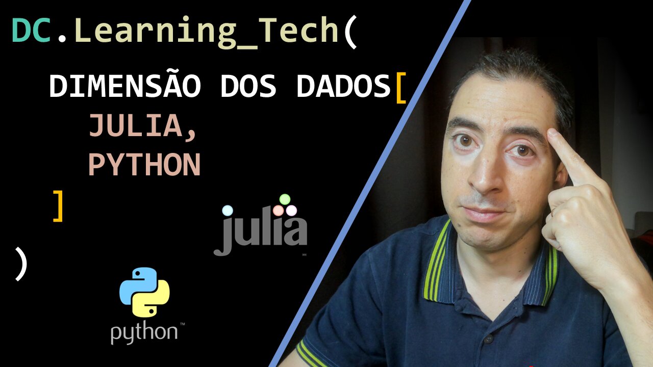 Como funciona Dimensão de Dados na Julia e no Python #cienciadedados