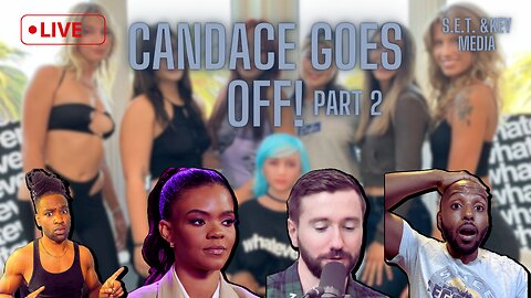 Candace Owens Vs OF Girls Part 2!