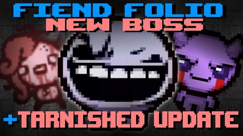 Tarnished Update and New Fiend Folio Boss - Weekly Meat (The Binding of Isaac + Meat Boy News)
