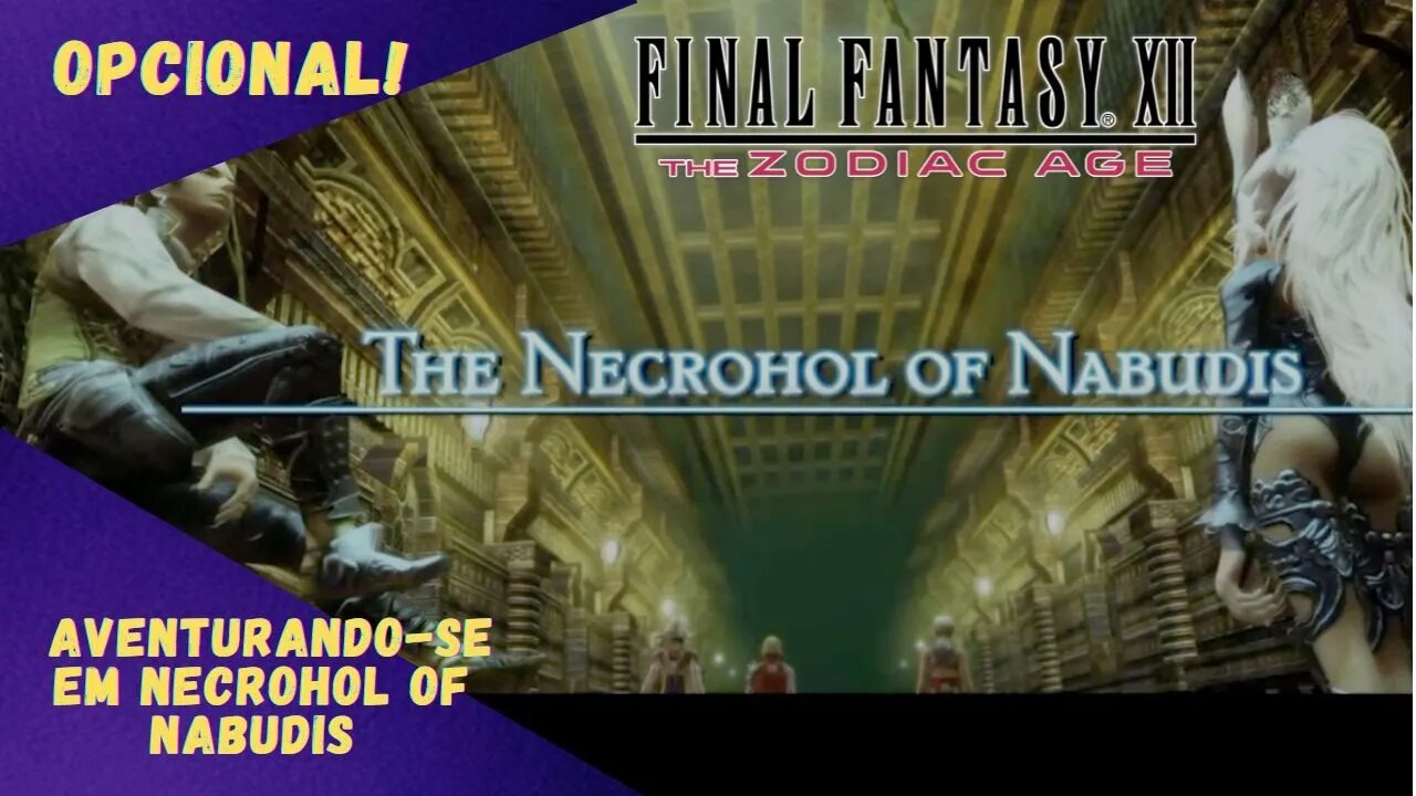 🔴Final Fantasy XII (PS4/PS5) 100% SPOILERS!!! | OPCIONAL 2