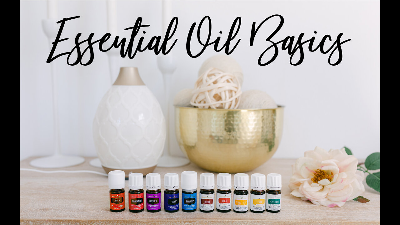Essential Oil Basics