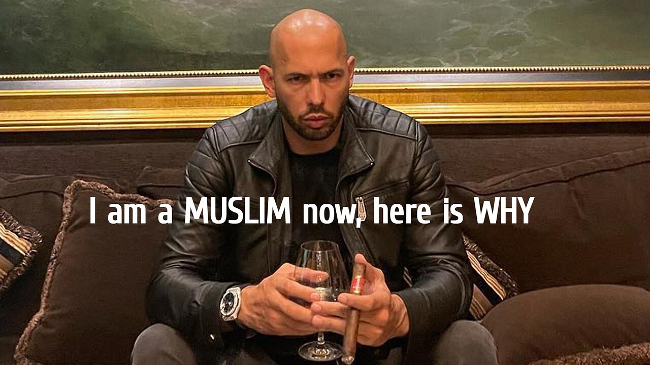 Andrew Tate on Why He Became a Muslim