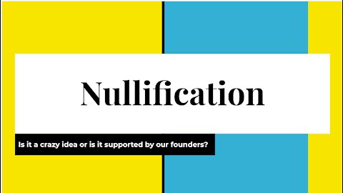 Nullification (in 7 minutes)