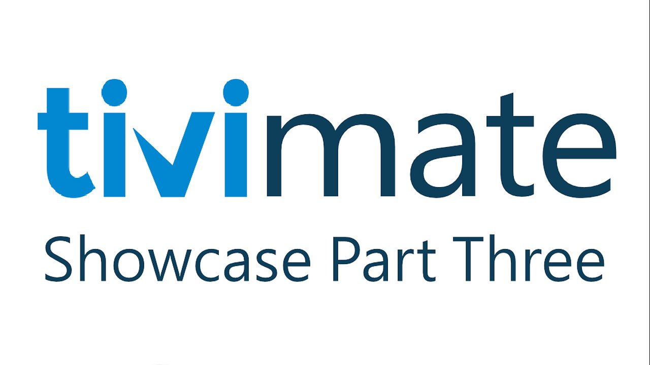 How to Use TiviMate - Features & Functions Showcase (Part Three)