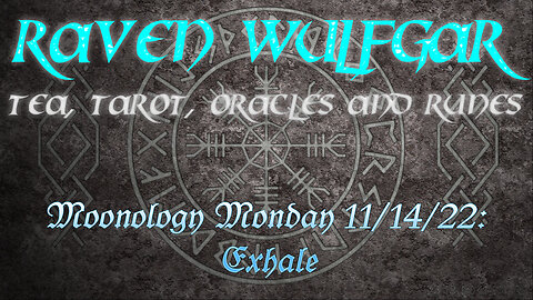 #MoonologyMonday 11/14/22: Exhale