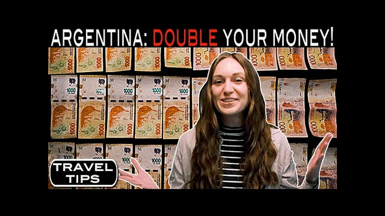 MUST KNOW Tips for Argentina Travel- DOUBLE YOUR MONEY!