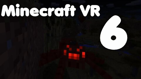 Minecraft VR Episode 6: A Short Adventure