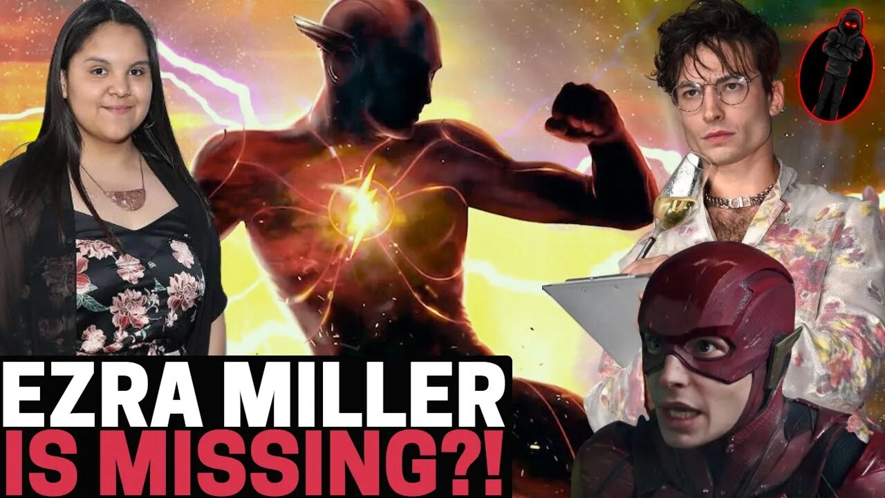 EZRA MILLER IS MISSING! Flash Actor Goes MIA After Sudden Accusations Of BAD BEHAVIOR With A CHILD!