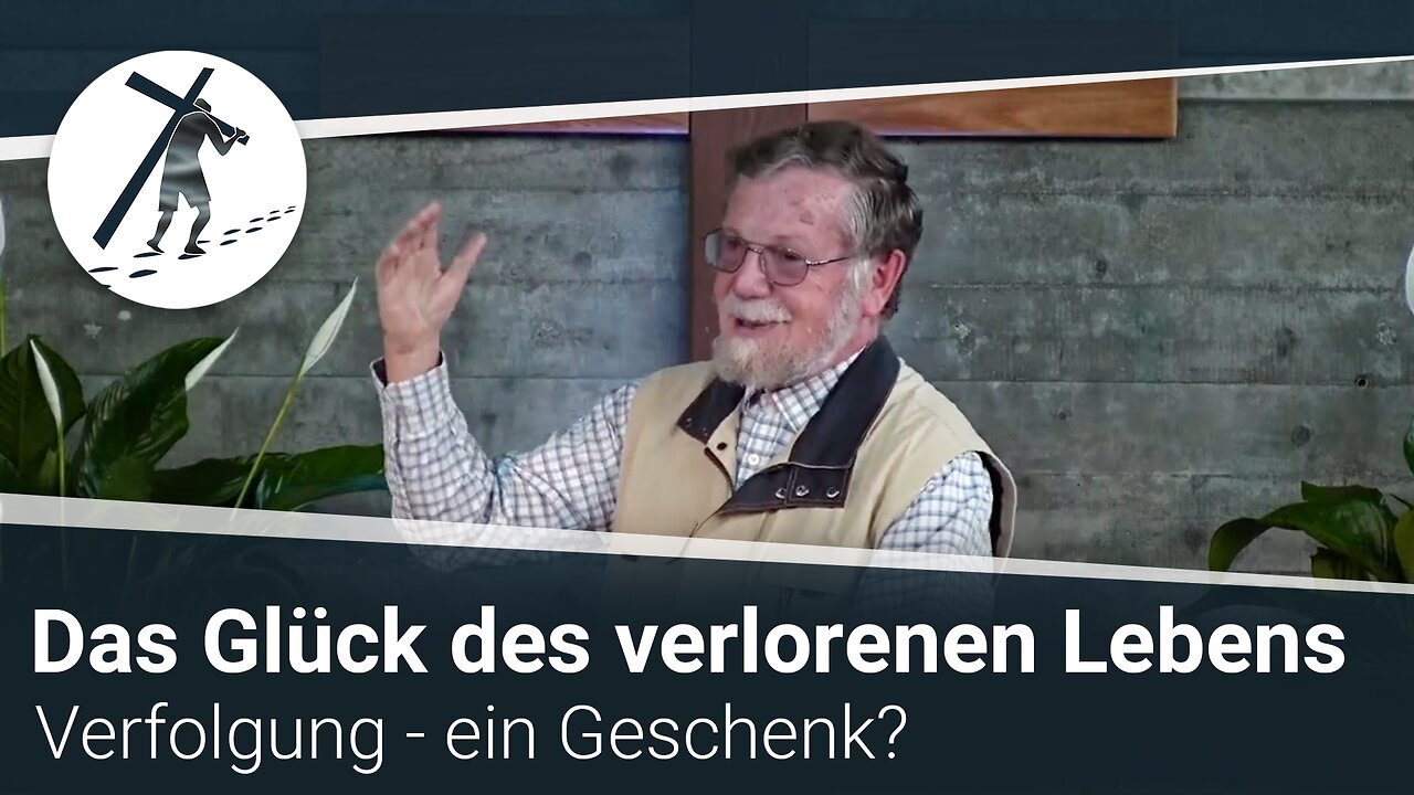 Das Glück des verlorenen Lebens, Verfolgung - ein Geschenk? mit Martin Vedder