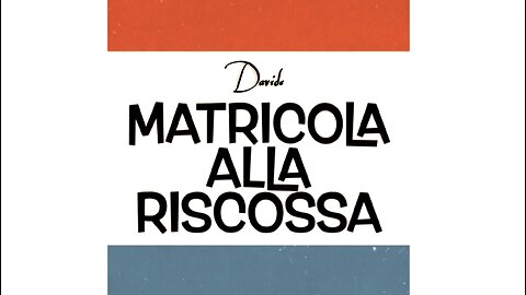 Matricola Alla Riscossa