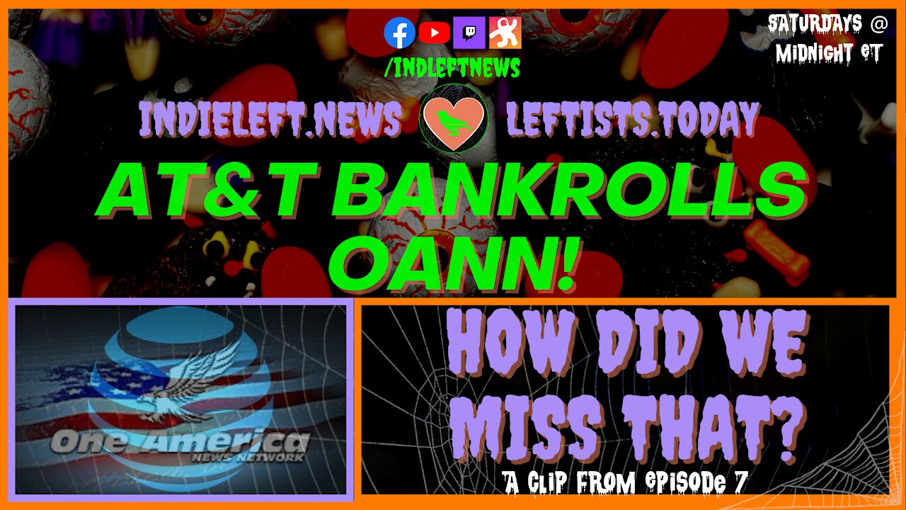 AT&T Bankrolls OANN by CommonDreams [react] - a clip from "How Did We Miss That?" Ep 07