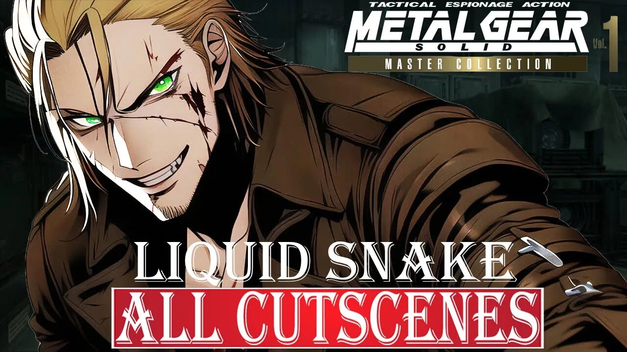 METAL GEAR SOLID MASTER COLLECTION Vol 1 - LIQUID SNAKE (All Cutscenes)✔️4K ᵁᴴᴰ 60ᶠᵖˢ PS5