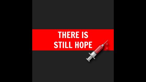 WAIT‼ THERE IS STILL HOPE, EVEN IF YOU HAVE TAKEN THE VACCINE