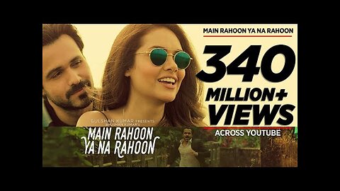 Main Rahoon Ya Na Rahoon Full Video - Emraan Hashmi, Esha Gupta - Amaal Mallik, Armaan Malik