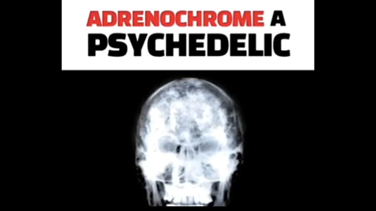 ADRENOCHROME A PSYCHEDELIC DRUG EXTRACTED FROM THE BRAIN PINEAL GLAND AREA