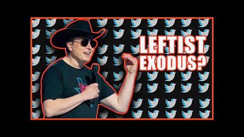 DEBUNKING Leftist Arguments Against Elon Musk Buying Twitter