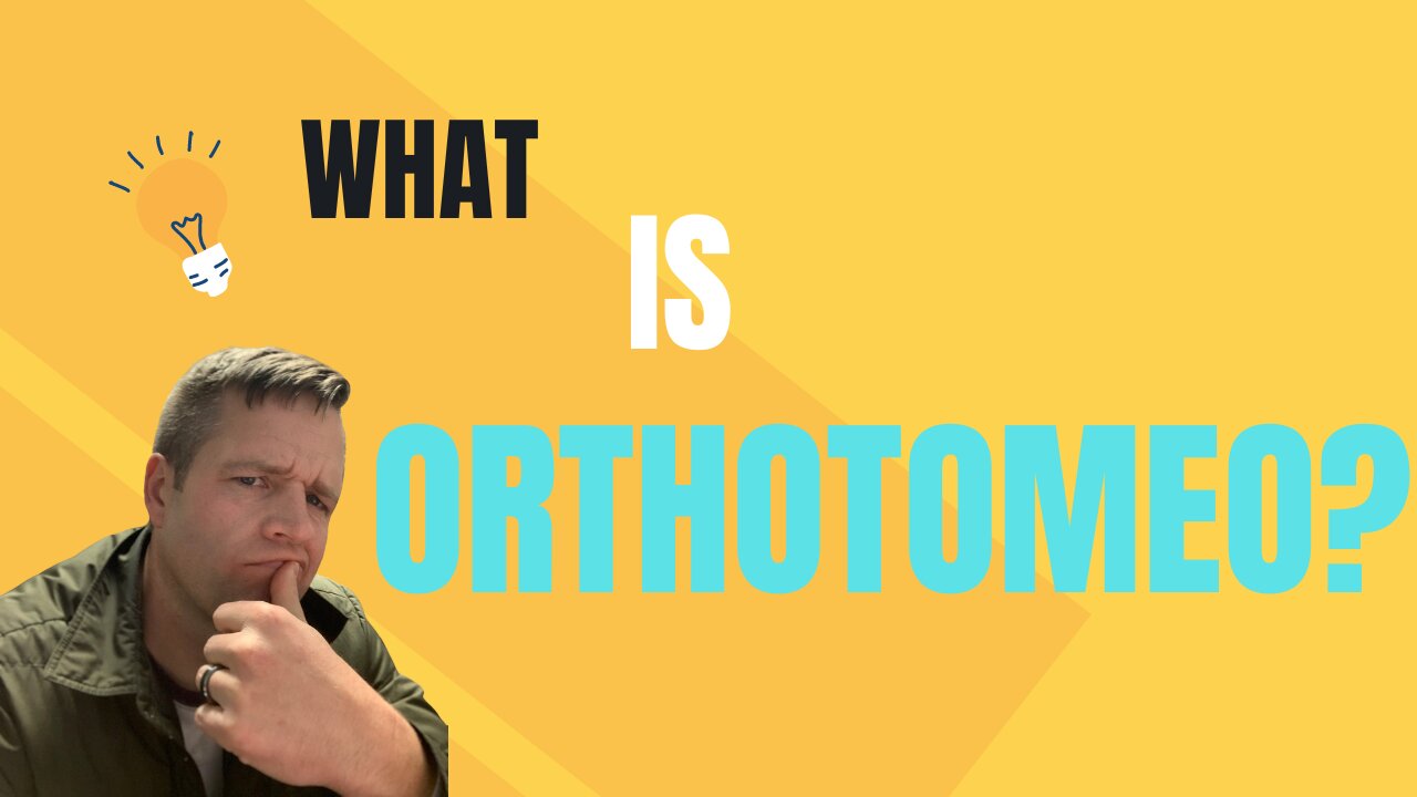 What is Orthotomeo?