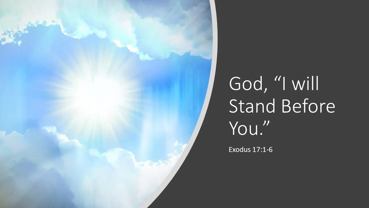 God, "I Will Stand Before You"