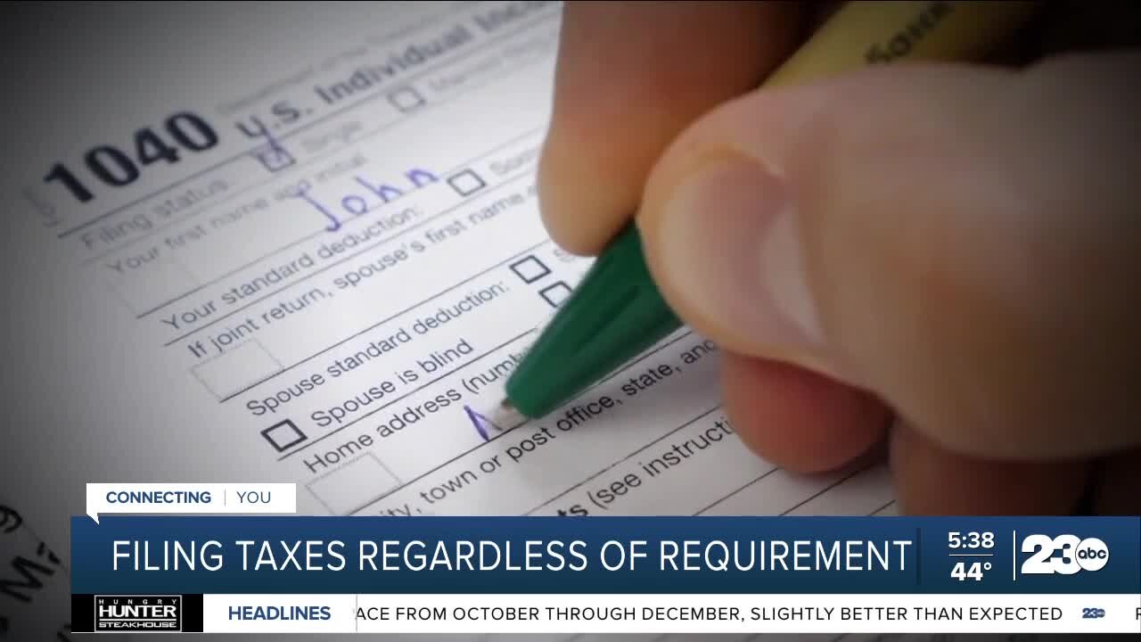 Filing taxes regardless of requirement