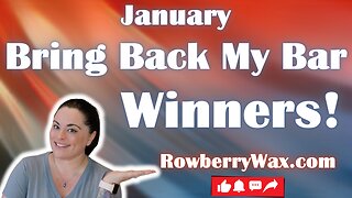 January Bring Back My Bar Winners!