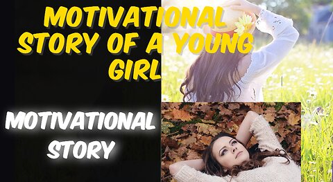 motivational story of a girl