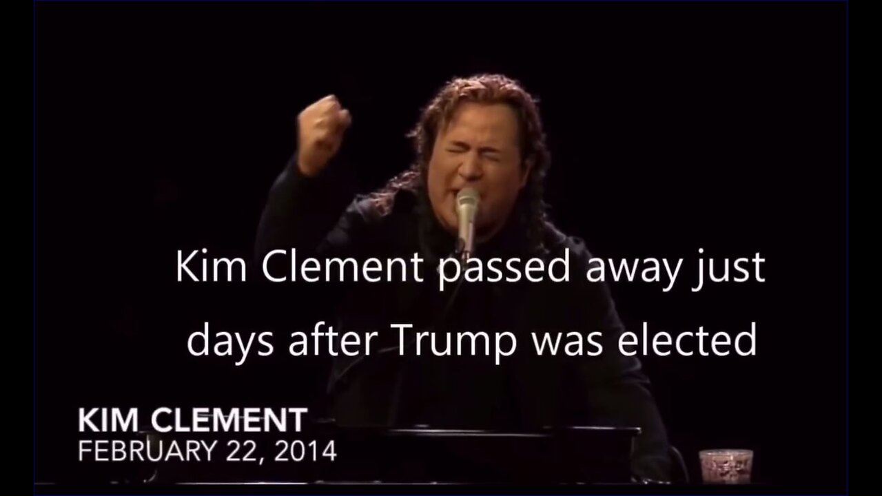 The Q Trump Prophecies of Kim Clement