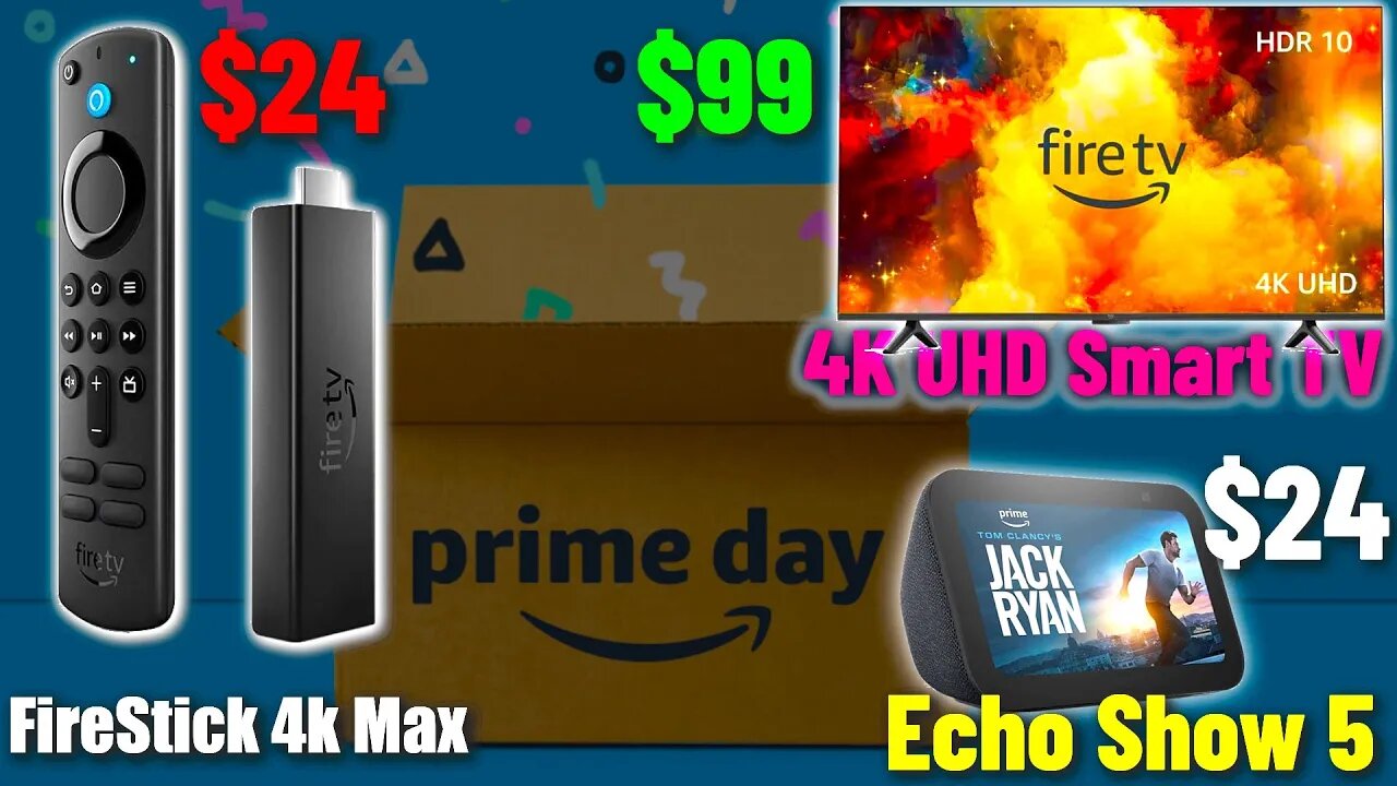 Amazon Prime Day Deals!! Fire Stick 4k Max Only $24 | Amazon Fire TV 43" 4K UHD smart TV ONLY $99