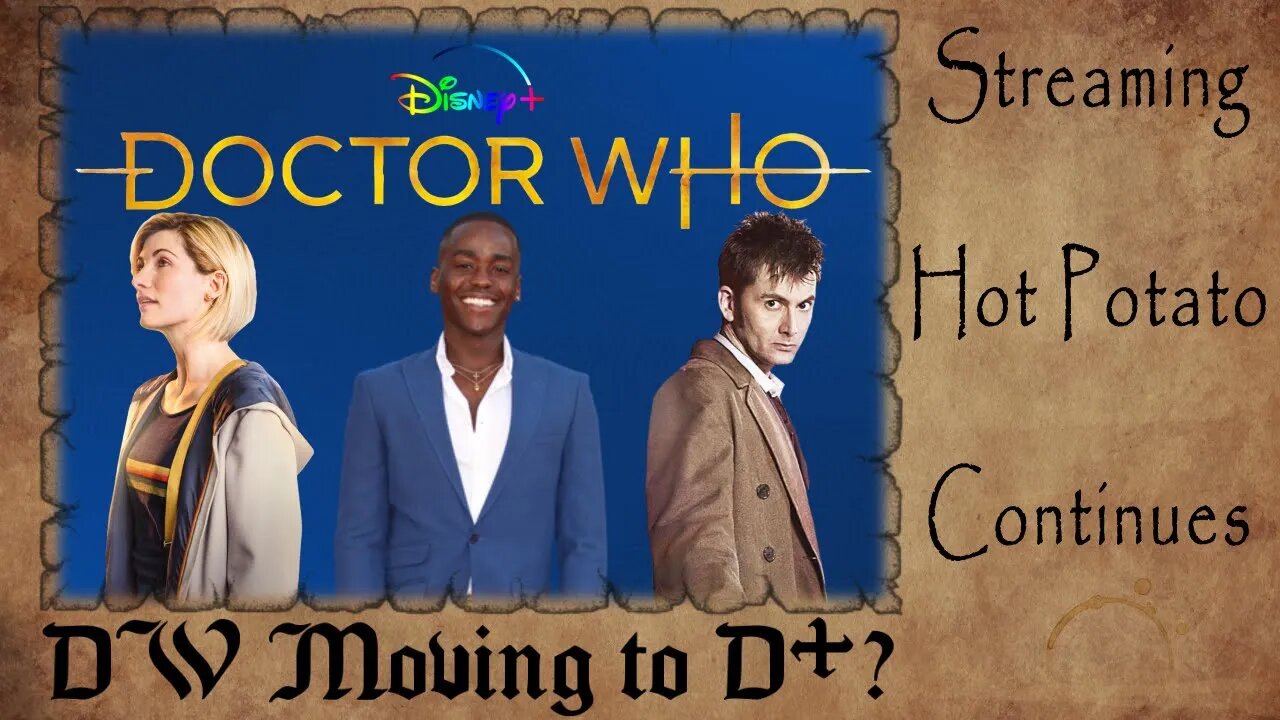 Doctor Who MOVING To Disney+? | Streaming HOT POTATO Continues