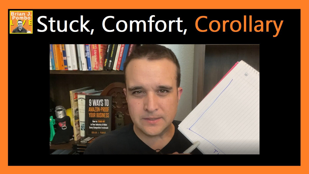 Stuck, Comfort, Corollary 💡 (Defeating Your Comfort Zone)