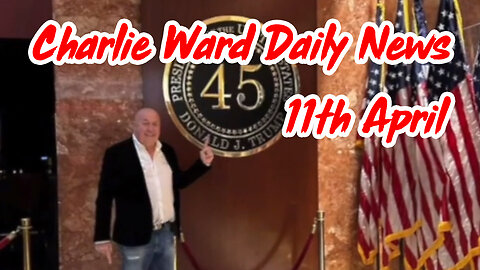 Charlie Ward Daily News 11th April 2024