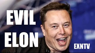 Elon Musk Is A Bond Villain And Form Of Antichrist.