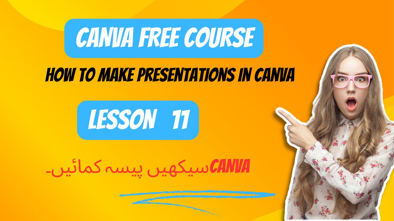 How To Make Presentations in Canva - FREE Canva Course - Lesson 11