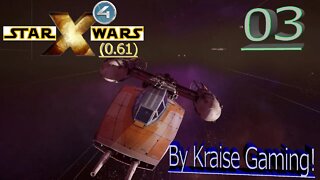 Ep:03 - From Tortoise, To Hare! - X4 - Star Wars: Interworlds Mod 0.61 /w Music! - By Kraise Gaming!