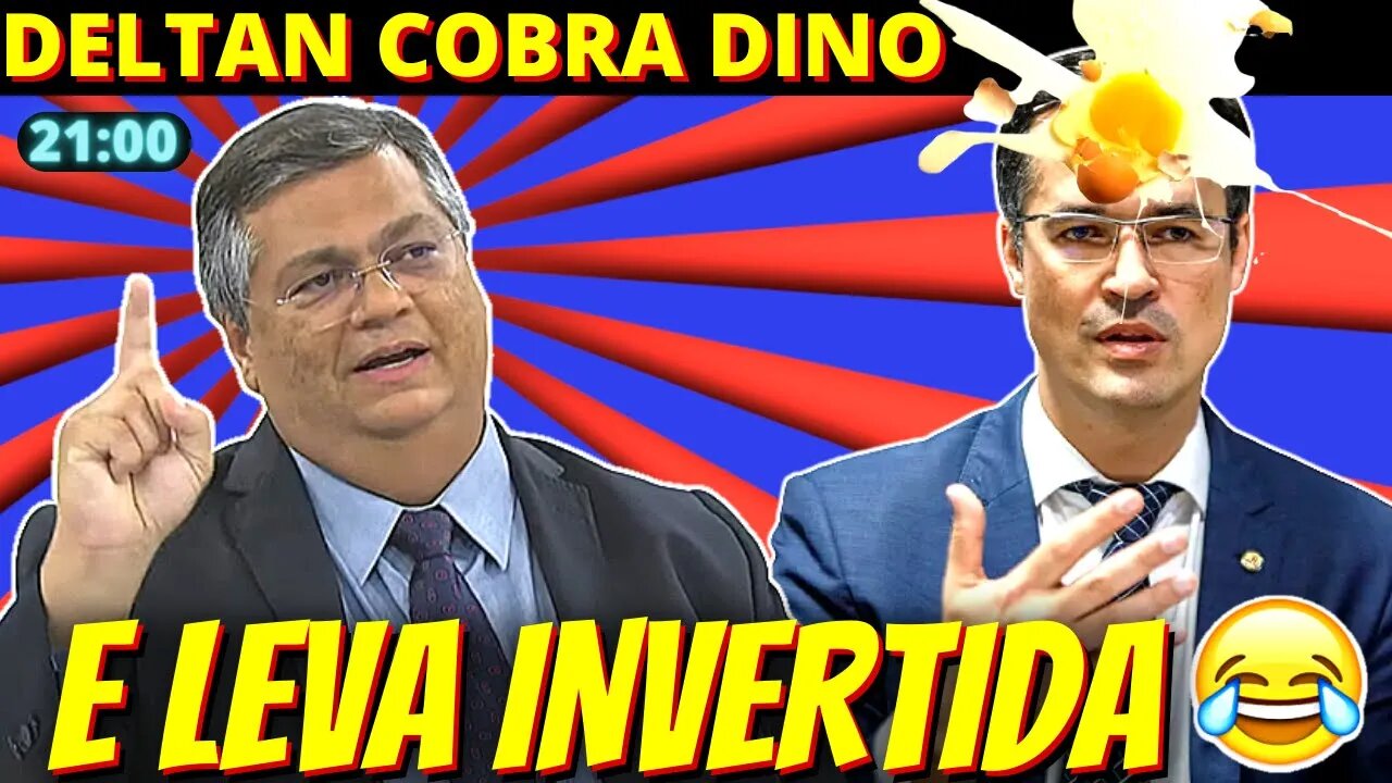 Deltan Dinheirol cobra secretário de Dino e toma invertida