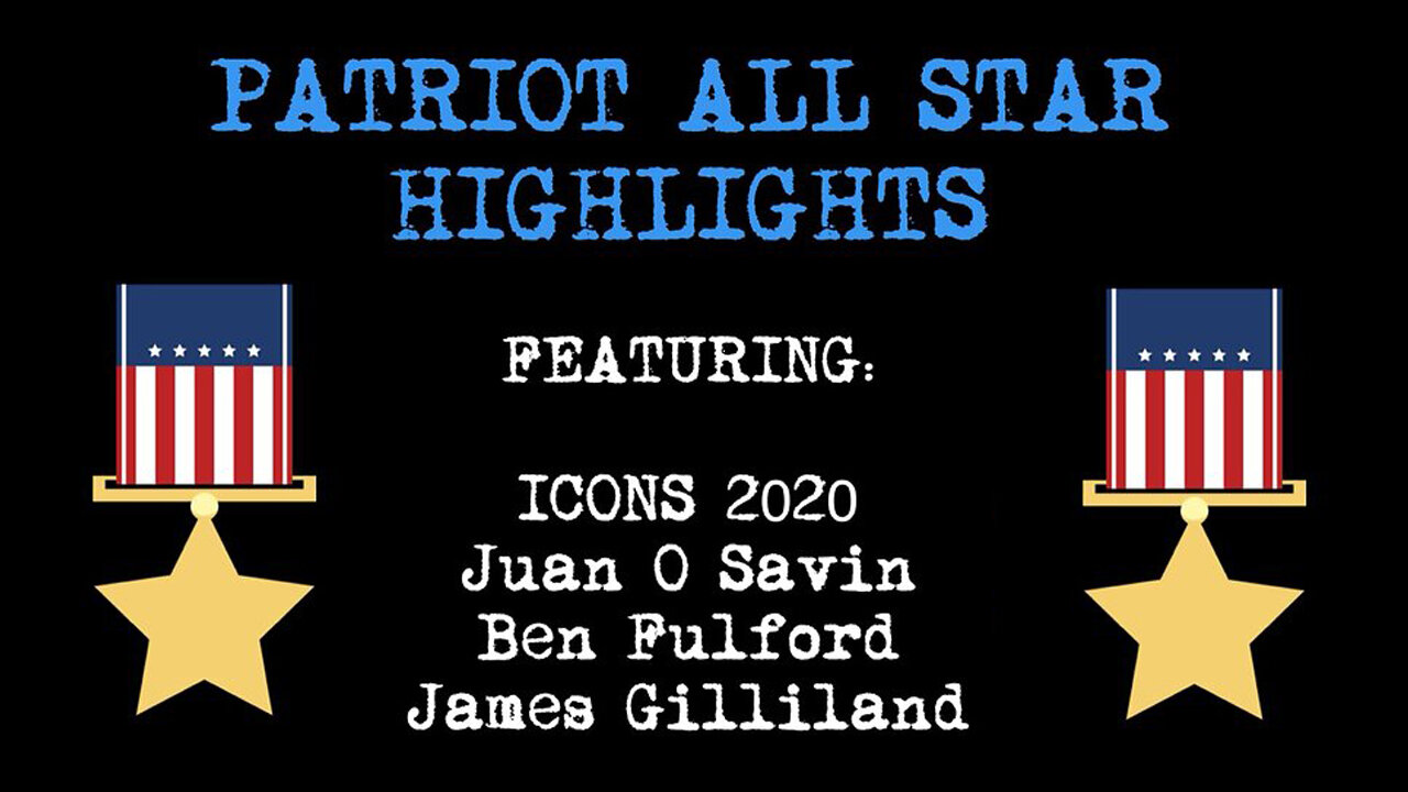 Benjamin Fulford vs Juan O Savin - Patriot All Star Highlights.