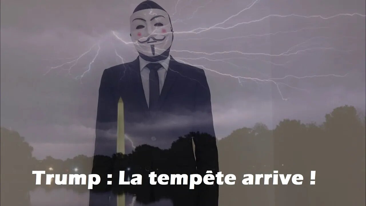 Eden Anonymous - Trump : La tempête arrive !