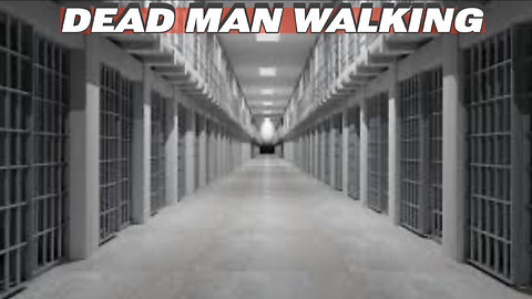 DEAD MAN WALKING