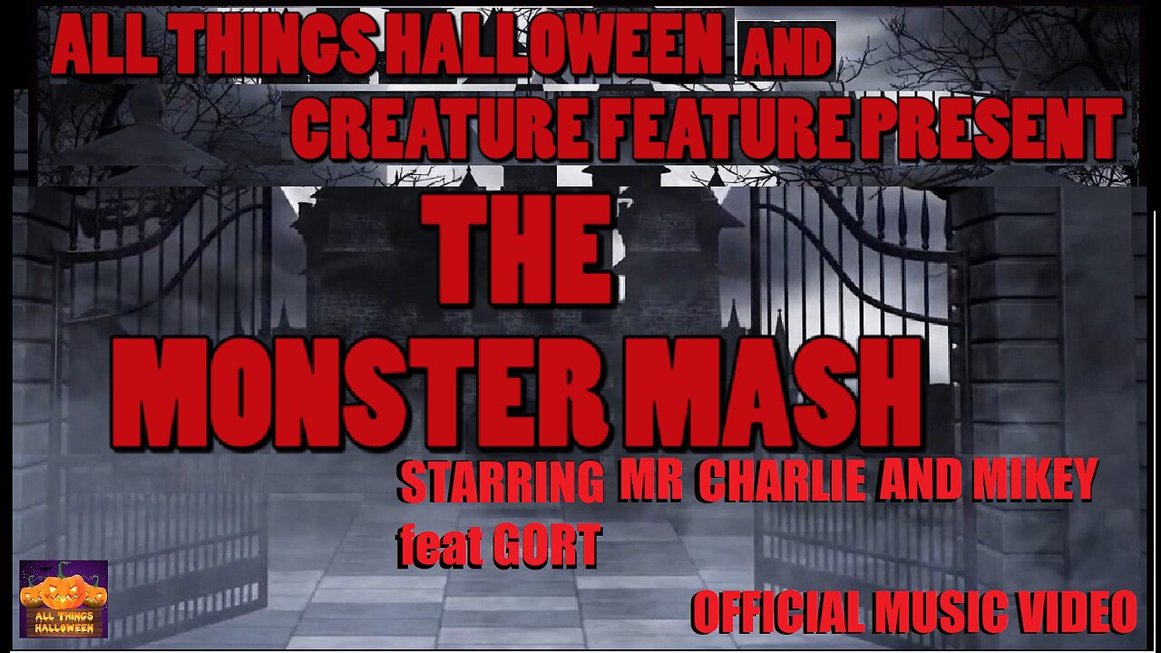 Monster Mash Parody Sung By Mr. Charlie And Mikey Featuring Gort (From The Creature Feature Studios)