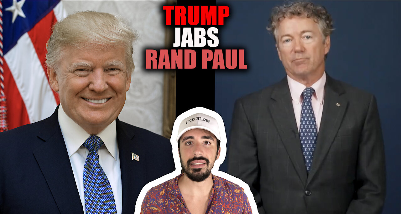 Donald Trump vs. Rand Paul: Why Is Trump Jabbing Him Now?