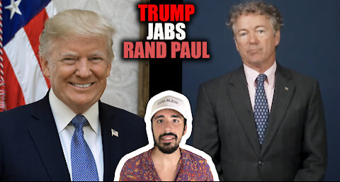 Donald Trump vs. Rand Paul: Why Is Trump Jabbing Him Now?