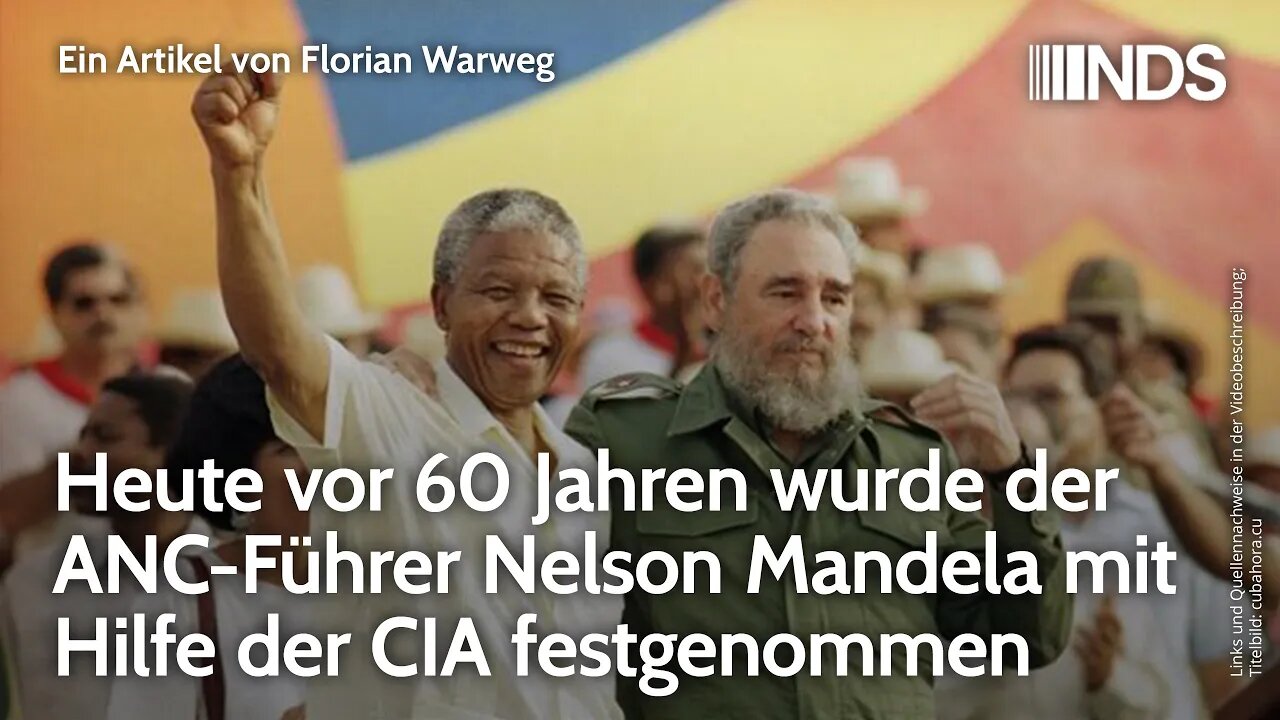 Heute vor 60 Jahren wurde der ANC-Führer Nelson Mandela mit Hilfe der CIA festgenommen. Warweg NDS