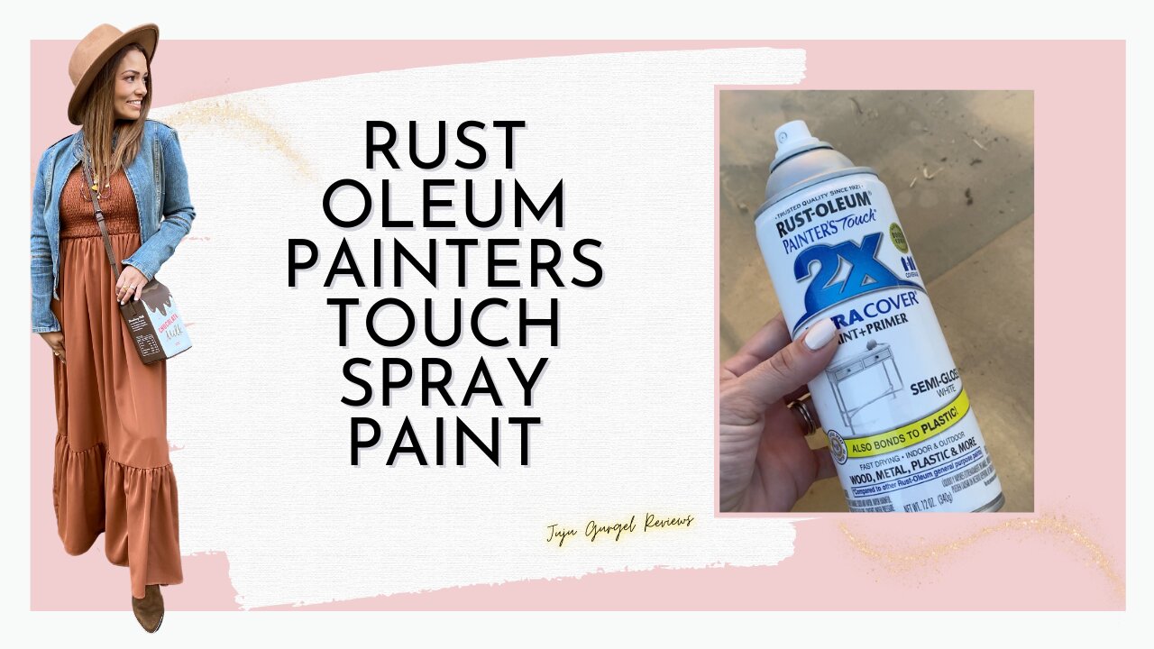 Rust oleum painters touch spray paint review