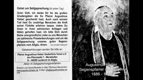 4. Tag N O V E N E zum Segenspfarrer vom Allgäu Augustinus Hieber