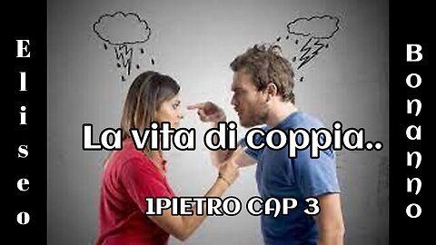 1 PIETRO CAPITOLO 3: LA VITA DI COPPIA...E ALTRO.
